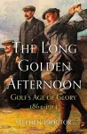 The Long Golden Afternoon cover
