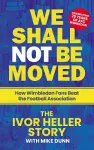 We Shall Not Be Moved cover