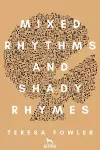 Mixed Rhythms and Shady Rhymes cover