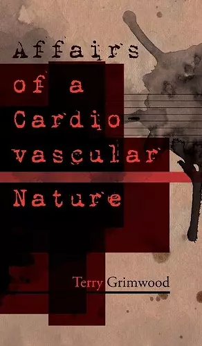 Affairs of a Cardiovascular Nature cover