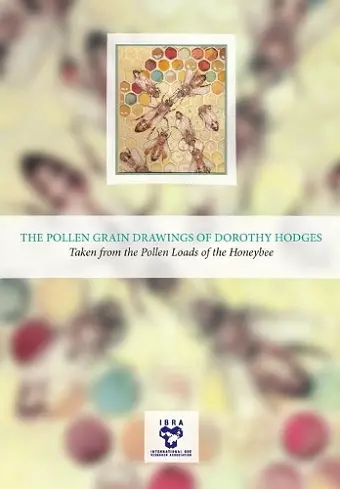 The Pollen Grain Drawings of Dorothy Hodges cover