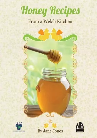 Honey Recipes From a Welsh Kitchen cover