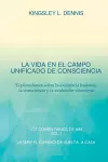 La Vida En El Campo Unificado de Consciencia cover