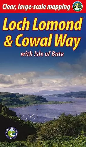 Loch Lomond & Cowal Way (2 ed) cover
