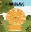 I am Brave cover