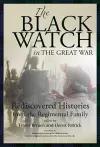 The Black Watch and the Great War, 1914-18 cover