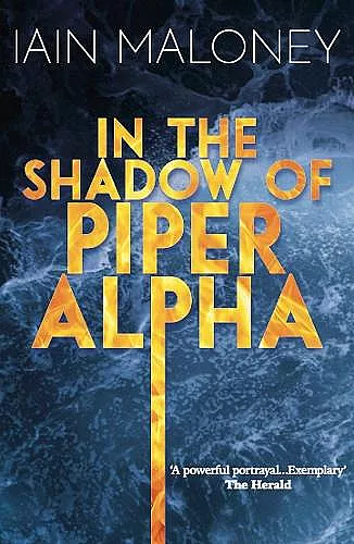 In the Shadow of Piper Alpha cover