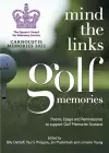 Mind the Links: Golf Memories cover