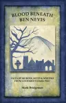 Blood Beneath Ben Nevis cover