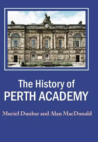 A History of Perth Academy cover
