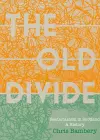 'The Old Divide': A History of Sectarianism in Scotland cover