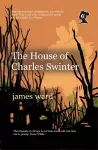 The House of Charles Swinter cover