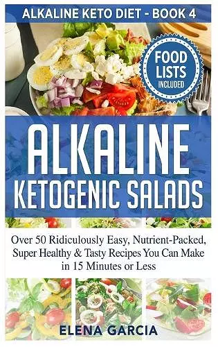 Alkaline Ketogenic Salads cover