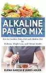 Alkaline Paleo Mix cover