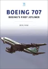 Boeing 707: Boeing's First Jetliner cover