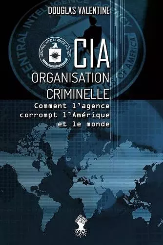 CIA - Organisation criminelle cover