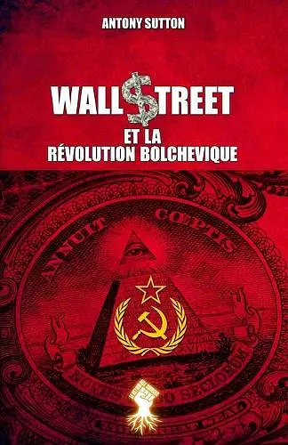 Wall Street et la révolution bolchevique cover