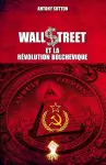 Wall Street et la révolution bolchevique cover