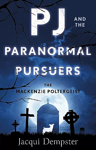 PJ and the Paranormal Pursuers cover