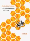 The Human Body Is A Hive packaging