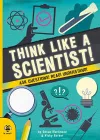Think Like a Scientist! cover