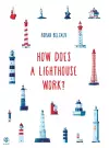 How Does a Lighthouse Work? cover