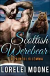 Scottish Werebear: A Painful Dilemma cover