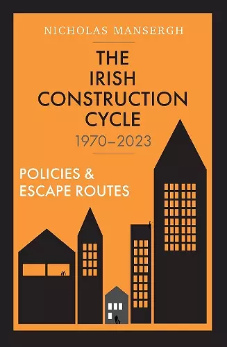 The Irish Construction Cycle 1970-2023 cover