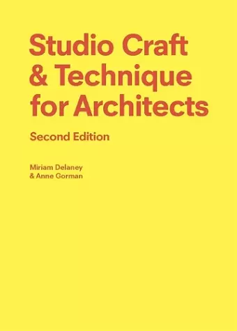 Studio Craft & Technique for Architects Second Edition cover