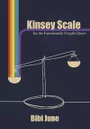 Kinsey Scale for the Emotionally Fragile Queer cover