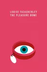The Pleasure Dome cover