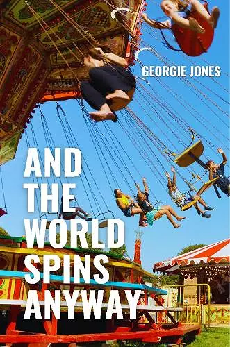 And the World Spins Anyway cover
