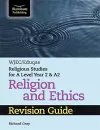 WJEC/Eduqas Religious Studies for A Level Year 2 & A2 Religion and Ethics Revision Guide cover