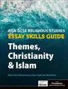 AQA GCSE Religious Studies Essay Skills Guide: Themes, Christianity and Islam cover