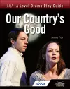 AQA A Level Drama Play Guide: Our Country's Good cover