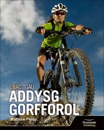 CBAC TGAU Llyfr Myfyrwyr Addysg Gorfforol (WJEC GCSE PE Student Book) cover