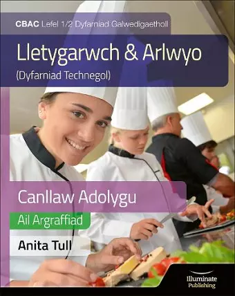 Canllaw Astudio a Adolygu Gwobr Galwedigaethol CBAC Lefel 1/2 Astudiaeth a Adolygu - Argraffiad Diwygiedig (WJEC Vocational Award Hospitality and Catering Level 1/2 Study & Revision Guide - Revised Edition cover