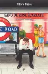 SANG DE ROSE ECARLATE cover