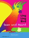 LING LING BIRD Seen and Heard cover