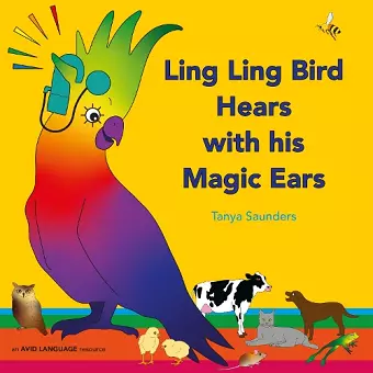 Ling Ling Bird Hears with his Magic Ears cover