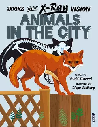 Books with X-Ray Vision: Animals in the City cover