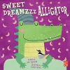 Sweet Dreamzzz Alligator packaging