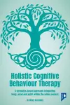 Holistic Cognitive Behaviour Therapy cover