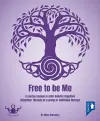 Free to be Me cover