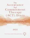 The Acceptance and Commitment Therapy (ACT) Diary 2022 cover