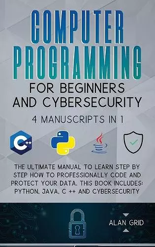 Computer Programming for Beginners and Cybersecurity cover