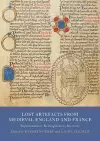 Lost Artefacts from Medieval England and France cover