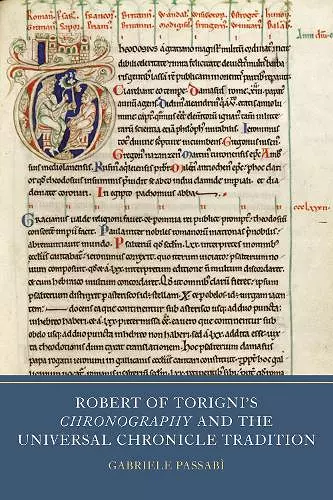 Robert of Torigni's Chronography and the Universal Chronicle Tradition cover