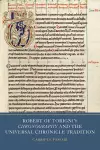 Robert of Torigni's Chronography and the Universal Chronicle Tradition cover