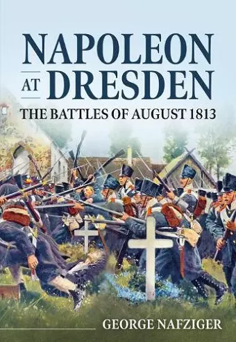 Napoleon at Dresden cover